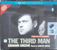 The Third Man written by Graham Greene performed by Martin Jarvis on CD (Unabridged)